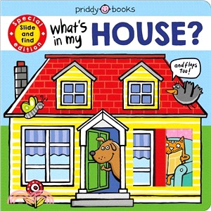 What's in My House? ― A Slide and Find Book