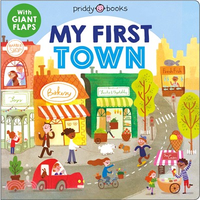 My First Town: A flap book (My First Places)(硬頁翻翻書)