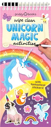 Wipe Clean Activities: Unicorn Magic: With Fantastical Stickers!