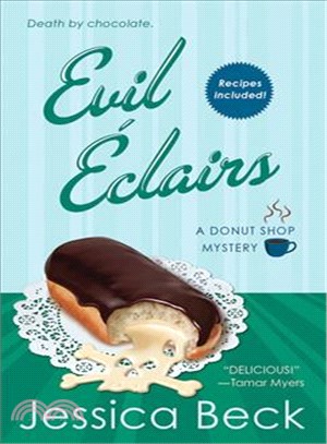 Evil Eclairs ─ A Donut Shop Mystery