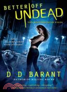 Better Off Undead