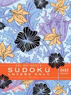 Will Shortz Presents Sudoku Lovers Only: Hard Puzzles