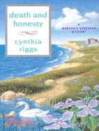 Death and Honesty: A Martha's Vineyard Mystery