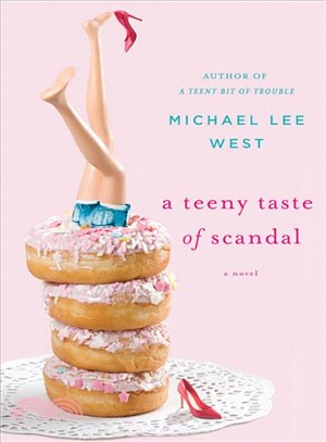 A Teeny Taste of Scandal