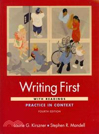 Writing First: Practice in Context : With Readings