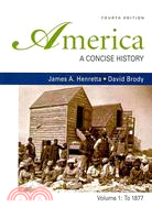 America: A Concise History/ America Firsthand