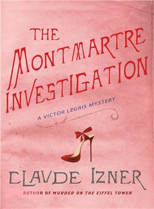 The Montmartre Investigation