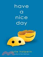 Have a Nice Day