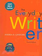 The Everyday Writer / 2009 MLA Update