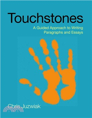 Touchstones ― A Guided Approach to Writing Paragraphs and Essays
