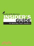 Insider's Guide to Beating Anxiety