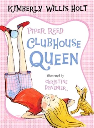 Piper Reed, Clubhouse Queen