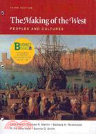 The Making of the West: Peoples and Cultures