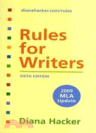 Rules for Writers / i-cite Visualizing Sources / Extra Help for ESL Writers / Mla Quick Reference Card / Apa Quick Reference Card: 2009 Mla Update