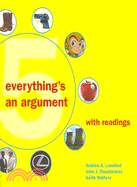 Everything's an Argument: With Readings