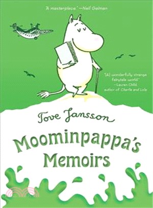 Moominpappa's memoirs /