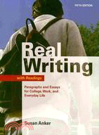 Real Writing With Readings: Paragraphs and Essays for College, Work, and Everyday Life