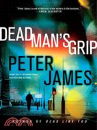 Dead Man's Grip