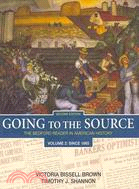 Going to the Source/ Pocket Guide to Writing in History: A Bedford Reader in American History Since 1865