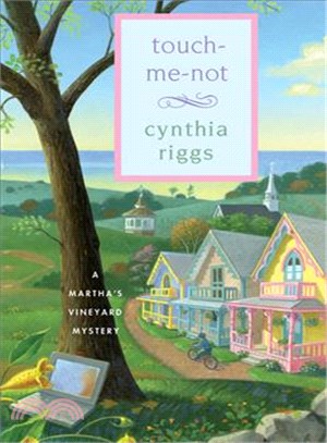 Touch-Me-Not:A Martha's Vineyard Mystery