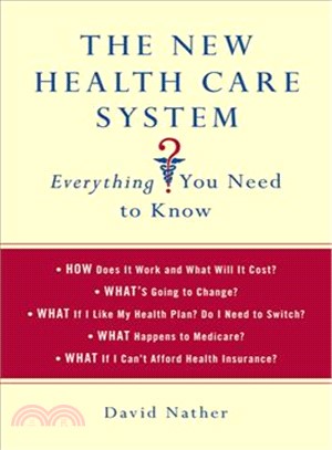 The New Health Care System ─ Everything You Need to Know