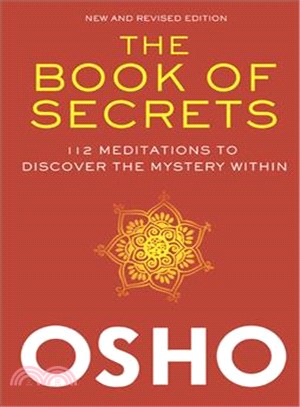 The Book of Secrets ─ 112 Meditations to Discover the Mystery Within: An Introduction to Meditation