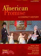 The American Promise Compact 4th Ed Vol 1/ Reading the American Past 4th Ed Vol 1/A Narrative of the Life of Frederick Douglass 2nd Ed/Incidents in the Life of A Slave Girl