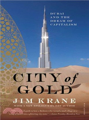 City of Gold ─ Dubai and the Dream of Capitalism