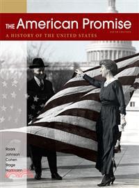 The American Promise—A History of the United States