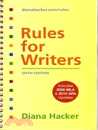 Rules for Writers: Includes 2009 Mla & 2010 Apa Updates