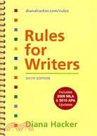 Rules for Writers Includes 2009 MLA and 2010 APA Updates