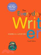 The Everyday Writer: Includes 2009 Mla & 2010 Apa Updates