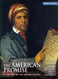 The American Promise 4th Ed Vol 1 + Reading the American Past 4th Ed Vol 1 + Audio Reviews