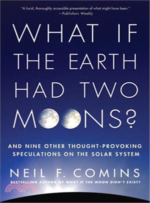 What If the Earth Had Two Moons?