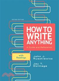 How to Write Anything ─ A Guide and Reference With Readings