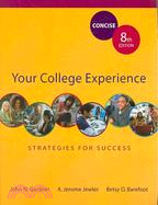 Your College Experience Concise 8th Ed + Bedford/st. Martin's Planner: Strategies for Success