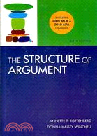 The Structure of Argument With 2009 MLA and 2010 APA Updates