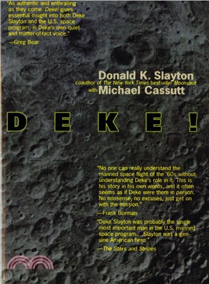 Deke! ─ U.S. Manned Space : From Mercury to the Shuttle
