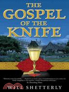 The Gospel of the Knife