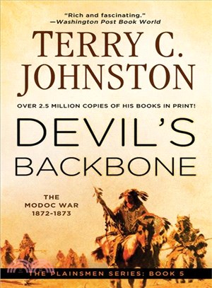 Devil's Backbone ─ The Modoc War, 1872-3