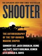 Shooter ─ The Autobiography of the Top-Ranked Marine Sniper