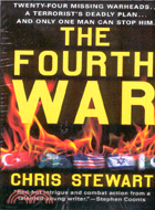 THE FOURTH WAR