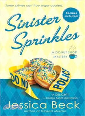 Sinister Sprinkles: A Donut Shop Mystery