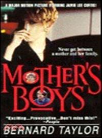 MOTHER'S BOYS(0-312-95256-2)