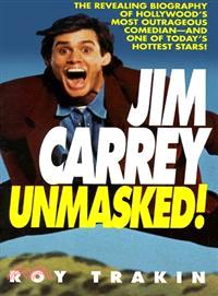 JIM CARREY UNMASKED! (0-312-95728-9)