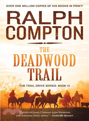 The Deadwood Trail