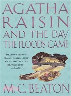 Agatha Raisin and the Day the Floods Came