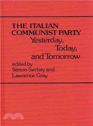 The Italian Communist Party ― Yesterday, Today, and Tomorrow