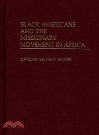 Black Americans and the Missionary Movement in Africa