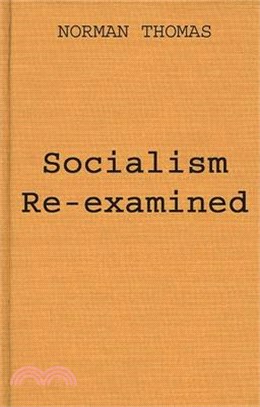 Socialism Re-Examined